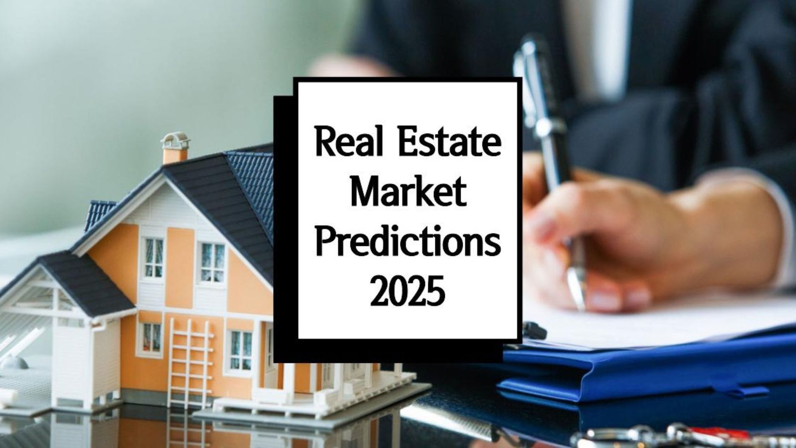 What Are The Real Estate Market Predictions